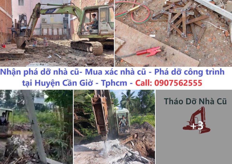 Dịch vụ phá dỡ nhà cũ huyện Cần Giờ tphcm